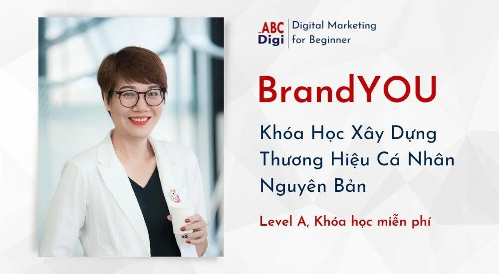 ABC-Digi-BrandYOU-Khoa-hoc-Xay-Dung-Thuong-Hieu-Ca-Nhan-Nguyen-Ban.jpg